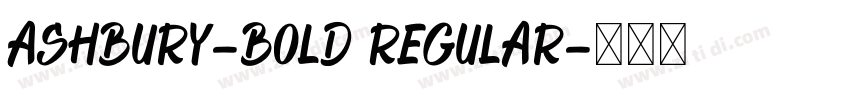Ashbury-Bold Regular字体转换 Ashbury-Bold Regular字体转换